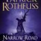 Cover of the Narrow Road Between Desires by Patrick Rothfuss